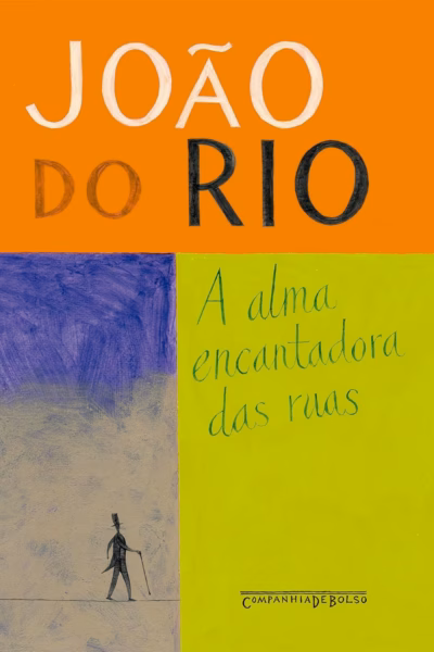 Alma Encantadora das Ruas 1 Capa do livro Alma Encantadora das Ruas