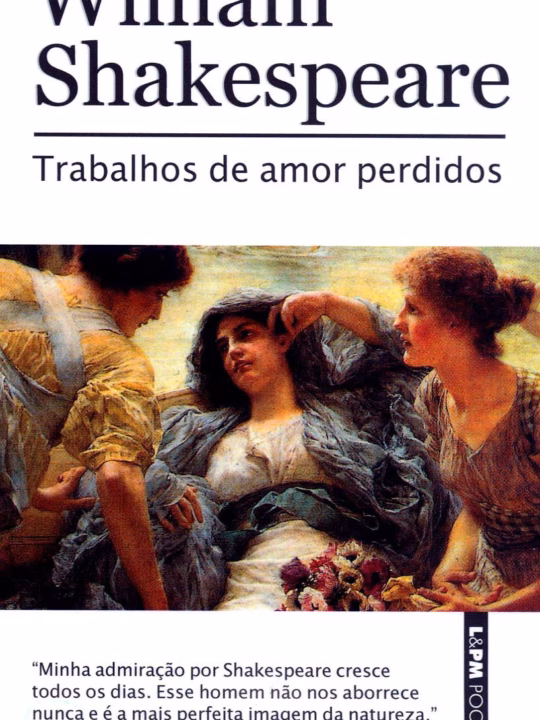 Trabalhos de Amor Perdidos 1 Capa do livro: Trabalhos de Amor Perdidos