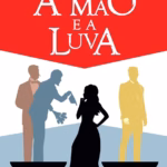 Capa do livro: A Mão e a Luva
