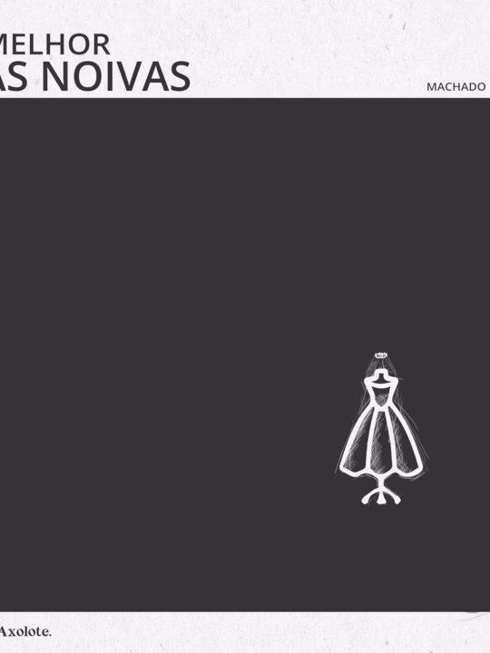 Capa do livro: A Melhor das Noivas