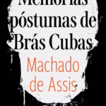 Memórias Póstumas de Brás Cubas