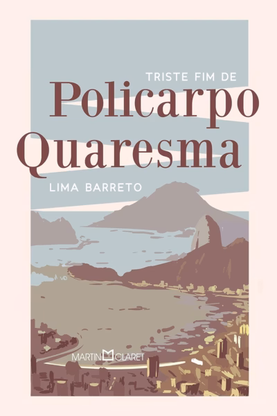Capa do livro O Triste Fim de Policarpo Quaresma