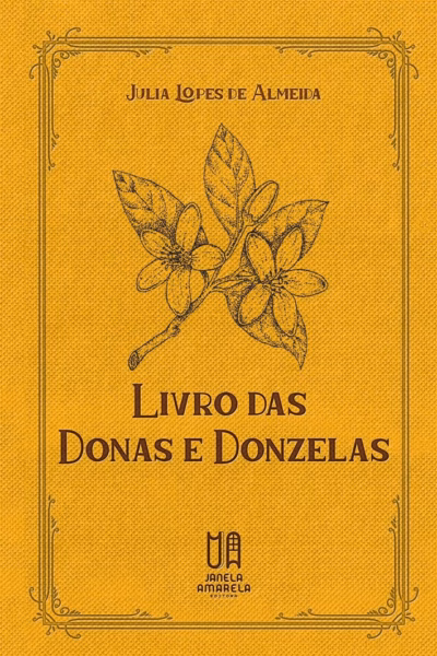 Capa do livro: Livros das Donas e Donzelas