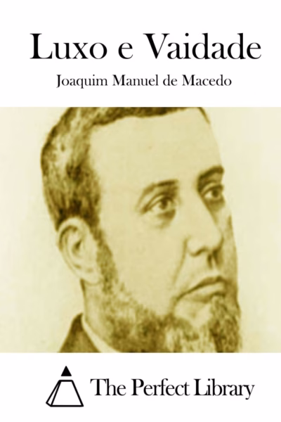 Luxo e Vaidade 1 Capa do livro: Luxo e Vaidade