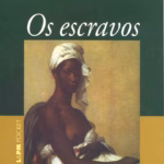 Os Escravos 2 Capa do livro: Os Escravos