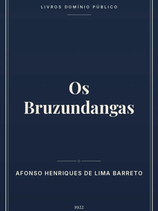 Os Bruzundangas 1 Capa do livro Os Bruzundangas