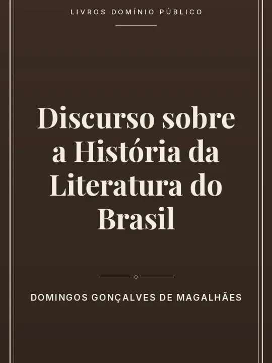 Capa do livro Discurso sobre a História da Literatura do Brasil
