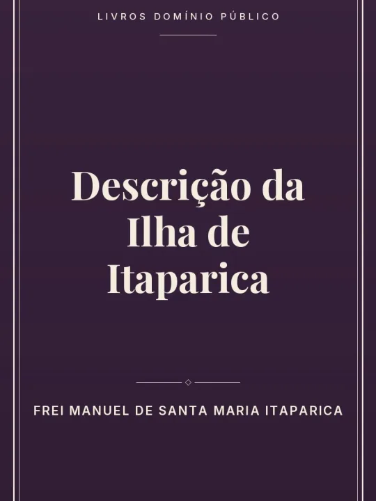 Descrição da Ilha de Itaparica 1 Capa do livro Descrição da Ilha de Itaparica