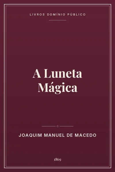 Capa do livro A Luneta Mágica