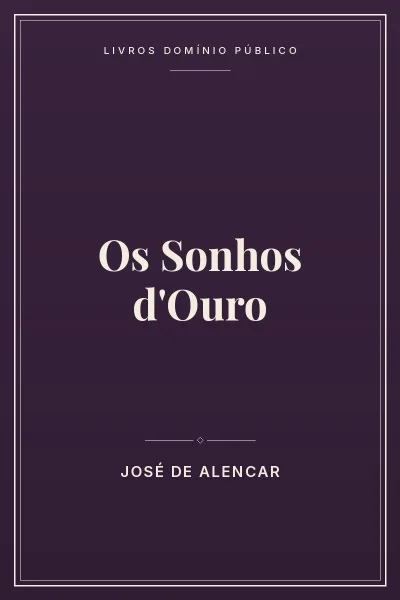 Capa do livro Os Sonhos d’Ouro