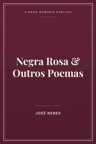 Capa do livro Negra Rosa & Outros Poemas