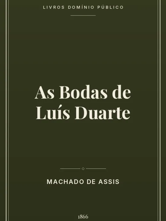 As Bodas de Luís Duarte 1 Capa do livro As Bodas de Luís Duarte