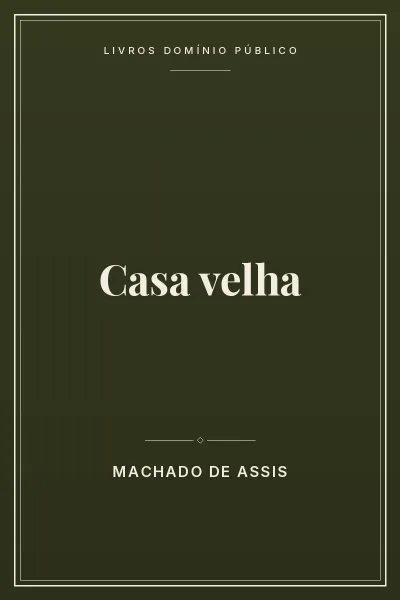 Capa do livro Casa velha