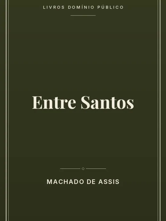 Entre Santos 1 Capa do livro Entre Santos