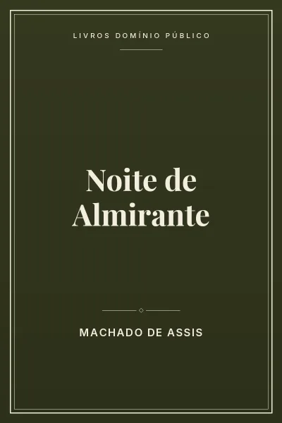 Capa do livro Noite de Almirante