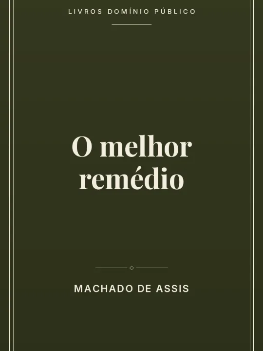 O melhor remédio 1 Capa do livro O melhor remédio