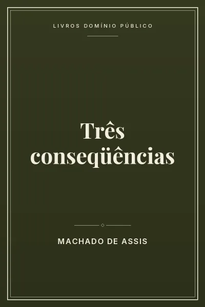 Capa do livro Três conseqüências