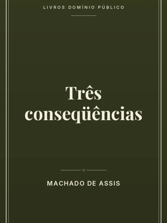 Capa do livro Três conseqüências