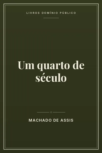 Um quarto de século 1 Capa do livro Um quarto de século