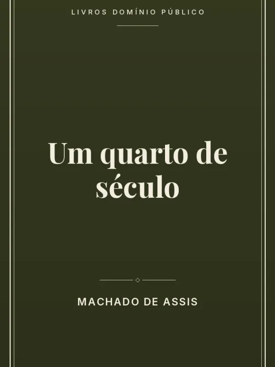 Um quarto de século 1 Capa do livro: Um quarto de século