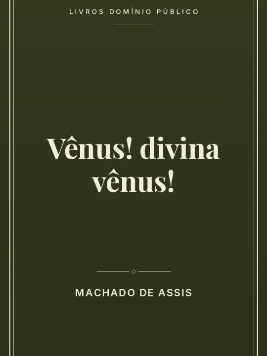 Vênus! divina vênus! 1 Capa do livro Vênus! divina vênus!