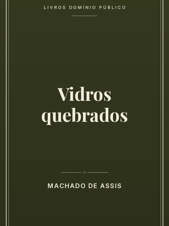 Vidros quebrados 1 Capa do livro Vidros quebrados
