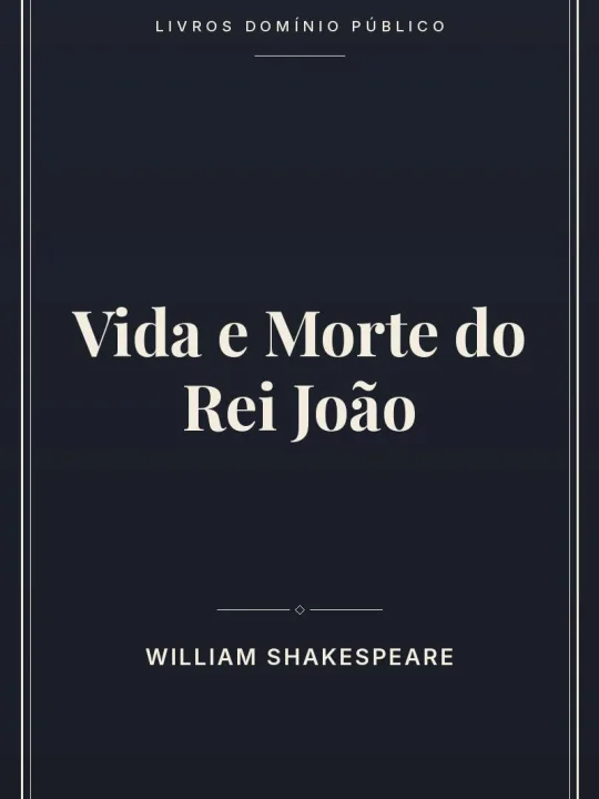 Capa do livro Vida e Morte do Rei João