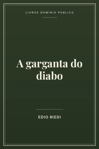 A garganta do diabo 4 Capa do livro: A garganta do diabo