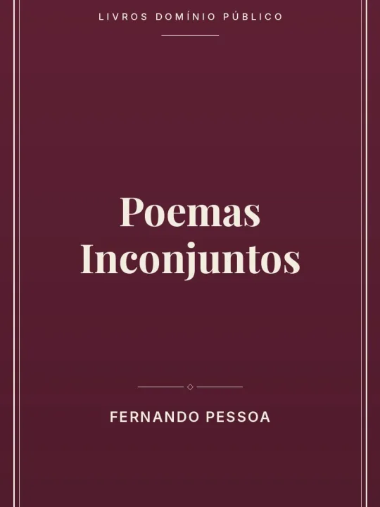Poemas Inconjuntos 1 Capa do livro Poemas Inconjuntos