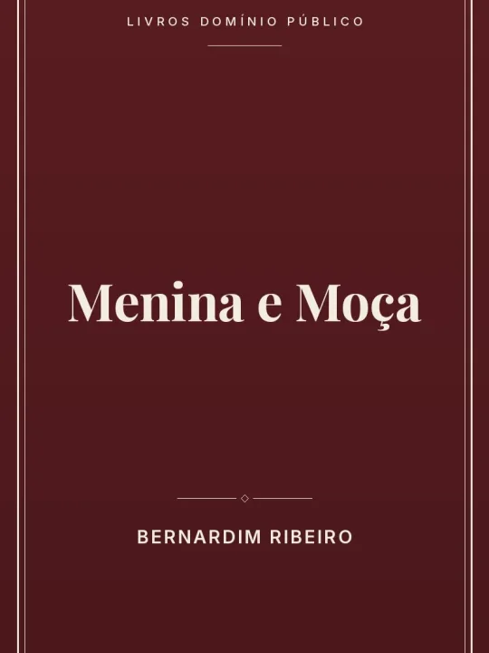 Menina e Moça 1 Capa do livro Menina e Moça