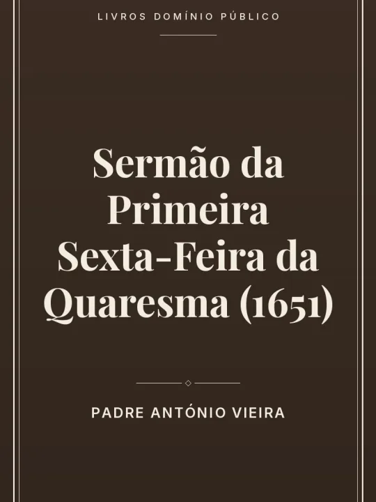 Capa do livro Sermão da Primeira Sexta-Feira da Quaresma (1651)