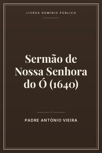 Capa do livro Sermão de Nossa Senhora do Ó (1640)
