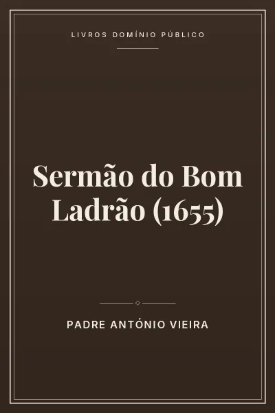Capa do livro Sermão do Bom Ladrão (1655)