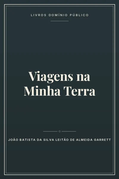 Capa do livro Viagens na Minha Terra