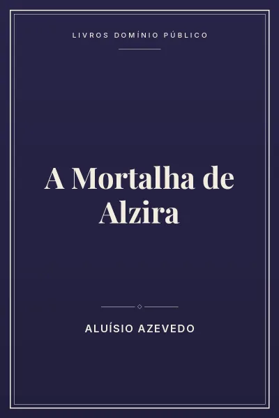 Capa do livro A Mortalha de Alzira