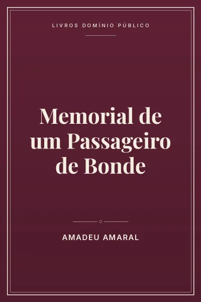 Capa do livro: Memorial de um Passageiro de Bonde