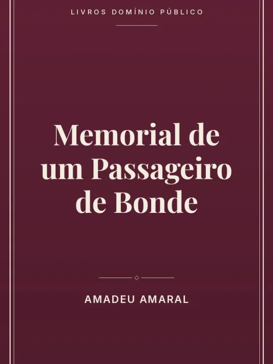 Capa do livro Memorial de um Passageiro de Bonde