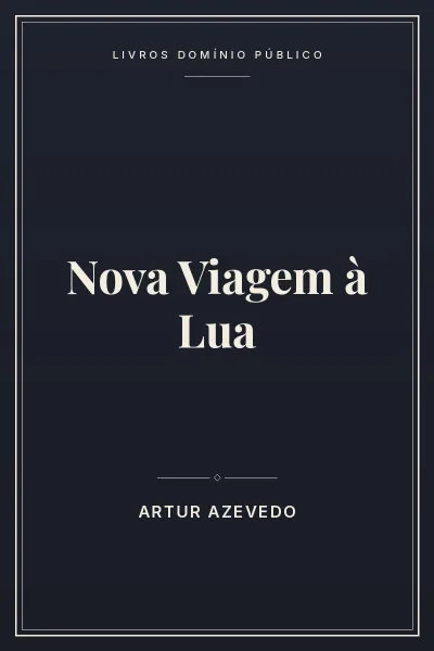 Capa do livro: Nova Viagem à Lua