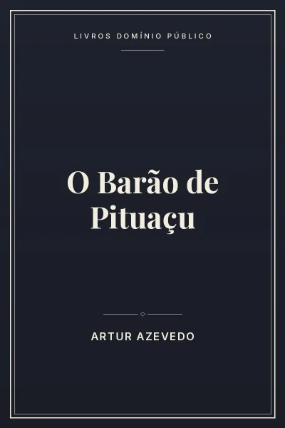 Capa do livro: O Barão de Pituaçu