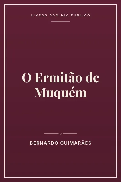 Capa do livro: O Ermitão de Muquém