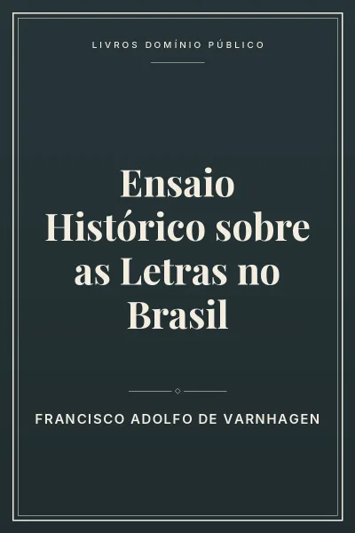 Capa do livro Ensaio Histórico sobre as Letras no Brasil