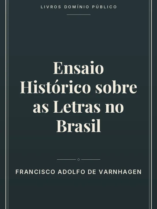 Capa do livro Ensaio Histórico sobre as Letras no Brasil