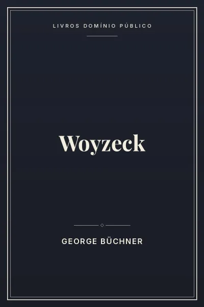 Woyzeck 3 Capa do livro: Woyzeck