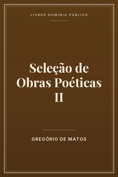 Capa do livro: Seleção de Obras Poéticas II