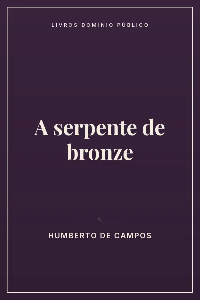Capa do livro A serpente de bronze