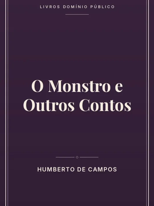 O Monstro e Outros Contos 1 Capa do livro O Monstro e Outros Contos