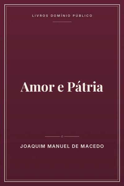 Capa do livro Amor e Pátria
