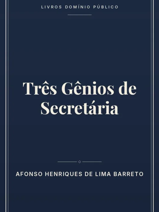Três Gênios de Secretária 1 Capa do livro Três Gênios de Secretária