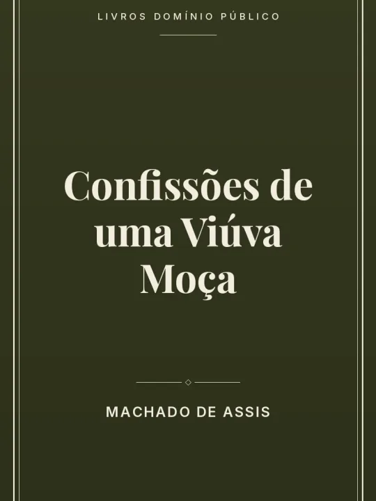Capa do livro Confissões de uma Viúva Moça
