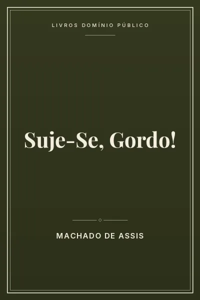 Suje-Se, Gordo! 3 Capa do livro: Suje-Se, Gordo!